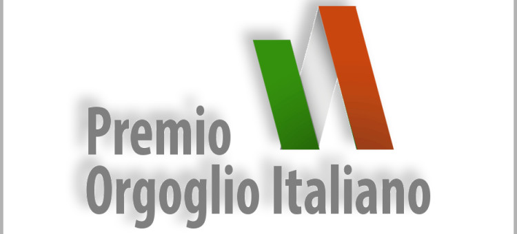 Premio Orgoglio Italiano – eccellenze italiane nel mondo